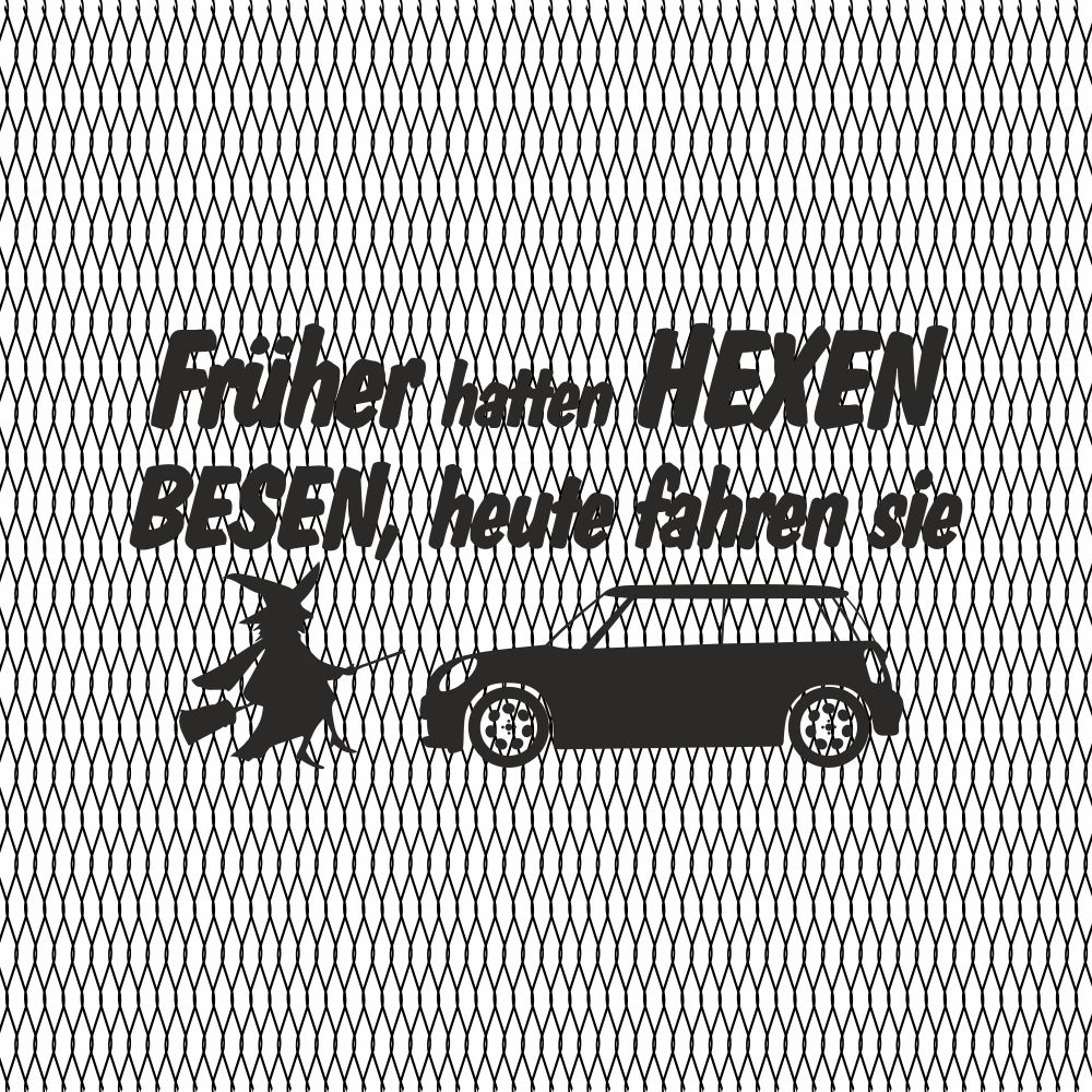 Früher hatten Hexen Besen heute Fahren sie MINI